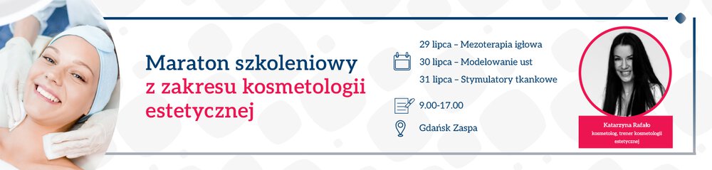Maraton szkoleniowy Filler Pharma z zakresu kosmetologii estetycznej