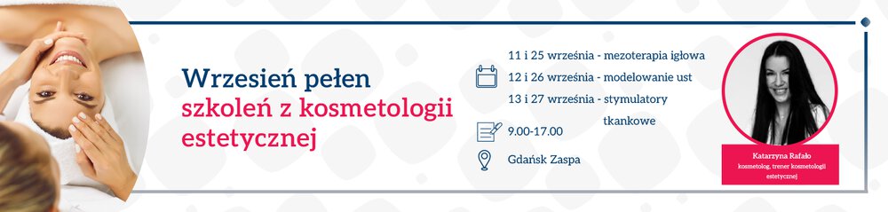 Wrzesień pełen szkoleń z kosmetologii estetycznej z Filler Pharma